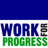 Work for Progress