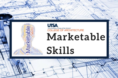 College of Architecture – Marketable Skills