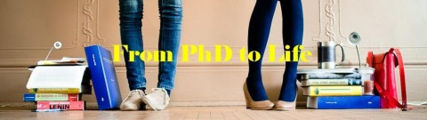 From PhD to Life